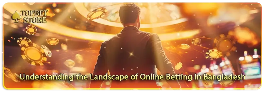 Understanding the Landscape of Online Betting in Bangladesh