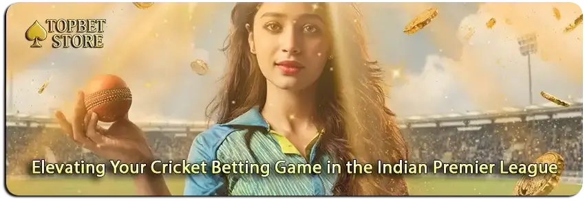 Boosting Your Cricket Betting Strategies for the Indian Premier League