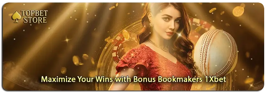 Enhance Your Betting Strategy with Bonus Bookmakers 1Xbet