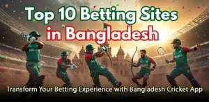 Elevate Your Bets Using Bangladesh Cricket App